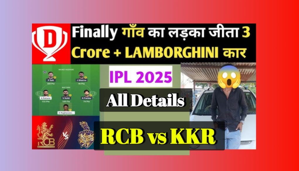 RCB vs KKR Match 2025 Dream 11 Winner List