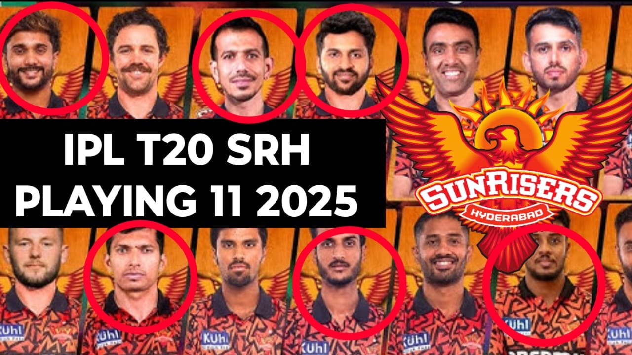 IPL T20 SRH Playing 11 2025
